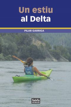 portada Un Estiu al Delta (in Catalá)