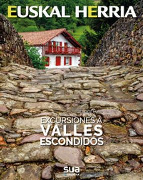 portada Excursiones a Valles Escondidos. Euskal Herria (in Spanish)