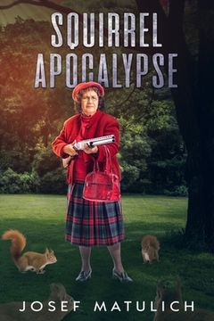 portada Squirrel Apocalypse (en Inglés)
