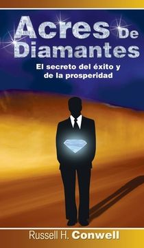 portada Acres de Diamantes: El Secreto del Exito y de La Prosperidad