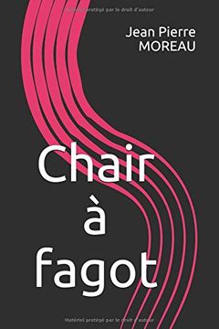 portada Chair à Fagot (en Francés)