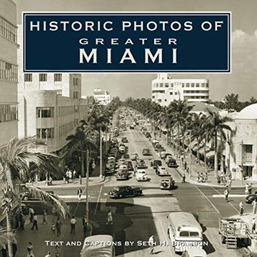 portada Historic Photos of Greater Miami (en Inglés)