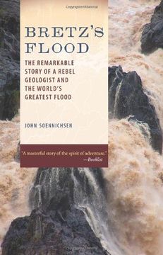 portada Bretz's Flood: The Remarkable Story of a Rebel Geologist and the World's Greatest Flood (en Inglés)