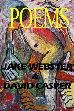 portada Jake Webster / David Casper: Poems (en Inglés)