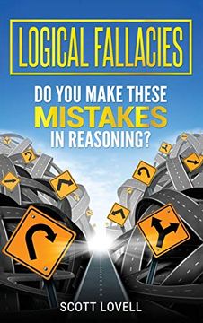 portada Logical Fallacies: Do you Make These Mistakes in Reasoning? 