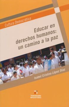portada Educar en Derechos Humanos: Un Camino a la paz (in Spanish)