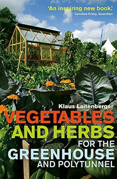 portada Vegetables and Herbs for the Greenhouse and Polytunnel (en Inglés)