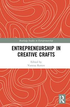 portada Entrepreneurship in Creative Crafts (Routledge Studies in Entrepreneurship) 