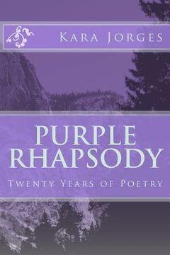 portada Purple Rhapsody: Twenty Years of Poetry (in English)