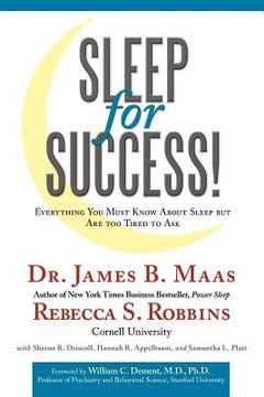 portada sleep for success! everything you must know about sleep but are too tired to ask (in English)