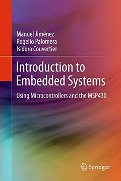 portada Introduction to Embedded Systems: Using Microcontrollers and the Msp430 (en Inglés)