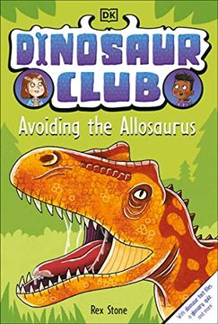 portada Dinosaur Club: Avoiding the Allosaurus (en Inglés)