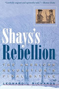portada Shays's Rebellion: The American Revolution's Final Battle (in English)