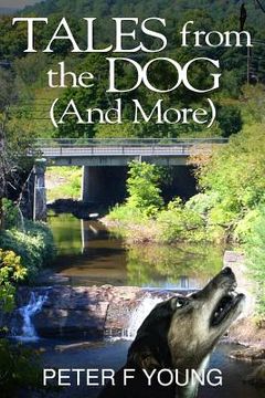 portada Tales from the Dog (And More) (en Inglés)