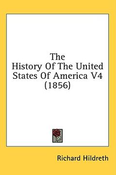 portada the history of the united states of america v4 (1856) (en Inglés)