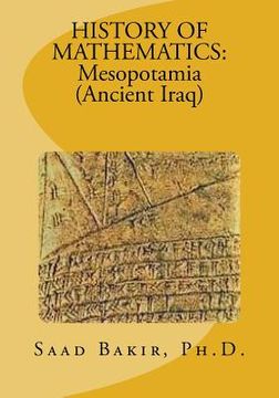 portada History of Mathematics: Mesopotamia (Ancient Iraq) (in English)