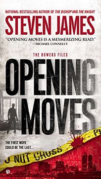 portada Opening Moves: The Bower Files (Bowers Files) (in English)