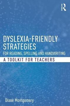 portada Dyslexia-Friendly Strategies for Reading, Spelling and Handwriting: A Toolkit for Teachers (in English)