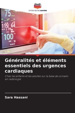 portada Généralités et éléments essentiels des urgences cardiaques (en Francés)