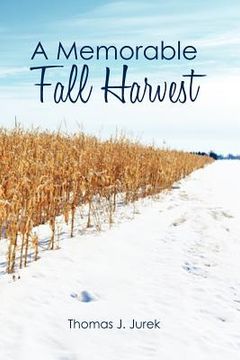 portada a memorable fall harvest (en Inglés)