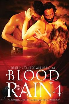 portada Blood in the Rain 4: Eighteen Stories of Vampire Erotica (in English)