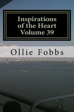 portada Inspirations of the Heart Volume 39: Dealing with Destinies Journey (en Inglés)