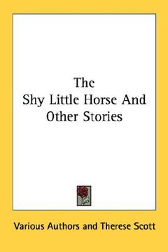 portada the shy little horse and other stories (en Inglés)
