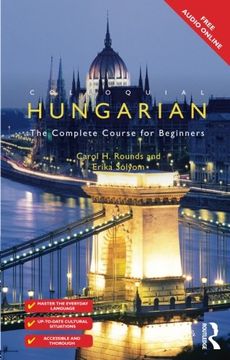 portada Colloquial Hungarian: The Complete Course for Beginners (Colloquial Series)