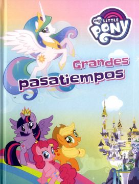 portada My Little Pony: Grandes Pasatiempos (in Spanish)