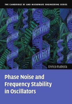 portada Phase Noise and Frequency Stability in Oscillators Paperback (The Cambridge rf and Microwave Engineering Series) (en Inglés)