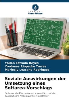 portada Soziale Auswirkungen der Umsetzung eines Softarea-Vorschlags (in German)