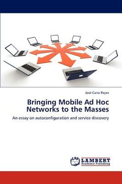 portada bringing mobile ad hoc networks to the masses (in English)