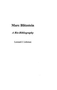 portada Marc Blitzstein: A Bio-Bibliography (en Inglés)