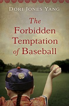 portada The Forbidden Temptation of Baseball