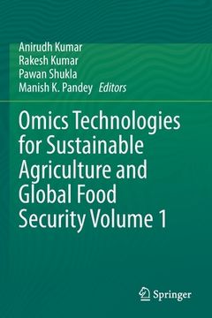 portada Omics Technologies for Sustainable Agriculture and Global Food Security Volume 1 (en Inglés)