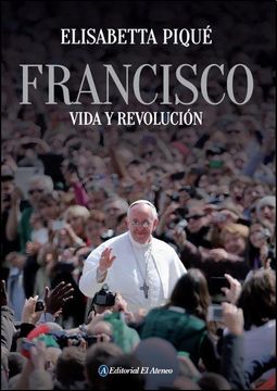 portada Francisco. Vida y Revolucion (in Spanish)