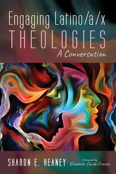 portada Engaging Latino/A/X Theologies: A Conversation (in English)