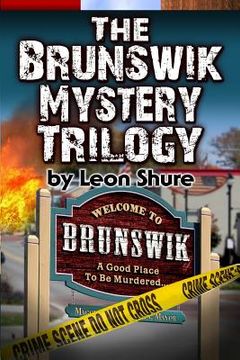 portada The Brunswik Mystery Trilogy (en Inglés)