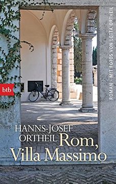 portada Rom, Villa Massimo: Roman - mit Fotos von Lotta Ortheil (in German)