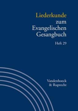portada Liederkunde Zum Evangelischen Gesangbuch. Heft 29 (in German)