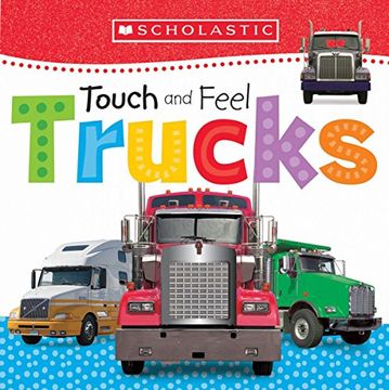 portada Touch and Feel Trucks (Scholastic Early Learners) 