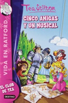 Vida en Ratford 6: Cinco Amigas y un Musical