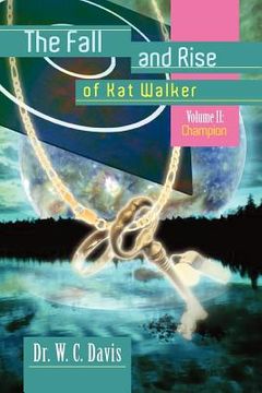 portada the fall and rise of kat walker