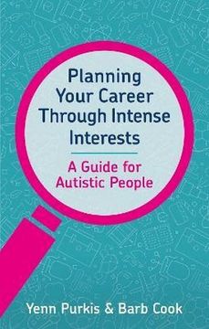 portada Planning Your Career Through Intense Interests (en Inglés)