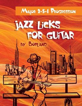 portada Jazz Licks For Guitar: Major 2-5-1 Progression (in English)