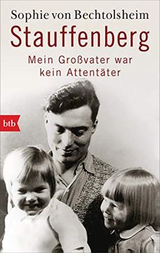 portada Stauffenberg - Mein Großvater war Kein Attentäter (en Alemán)
