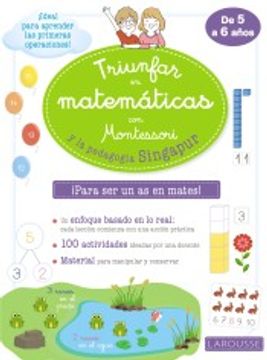 portada Triunfar en Matematicas con Montessori y la Pedagogia Singapur (in Spanish)