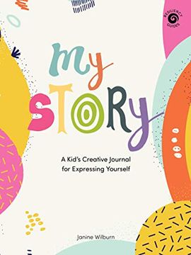 portada My Story: A Kid’S Creative Journal for Expressing Yourself (Resiliency Guides) (in English)