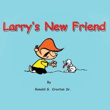 portada Larry's New Friend (en Inglés)