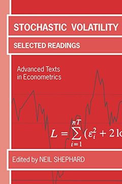 portada Stochastic Volatility: Selected Readings (Advanced Texts in Econometrics) (en Inglés)